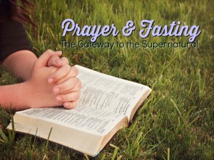 Prayer & Fasting